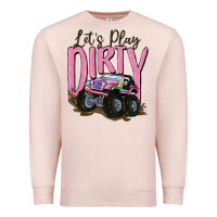 Pale Pink let's play dirty Premium Sweatshirt - MaliasSmallBusiness