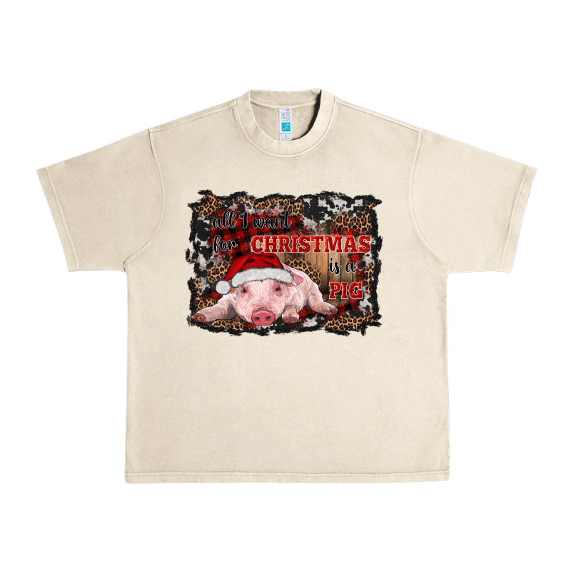 All I Want For Christmas Is A Pig Baby Urban Heavy Tee by RanaPortraitStore | Teevron