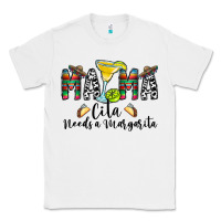 White Mama Cita Needs a Margarita Classic Tee - CowhideDigitalArt