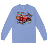 Colony Blue eat fresh buy local Long Sleeve Tee - CowhideDigitalArt