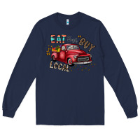 Navy eat fresh buy local Long Sleeve Tee - CowhideDigitalArt