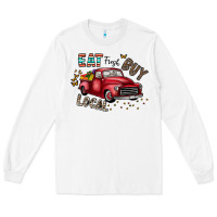 White eat fresh buy local Long Sleeve Tee - CowhideDigitalArt