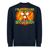 Navy i m fulfilling my destiny Heavyweight Sweatshirt - texasbilliewilder