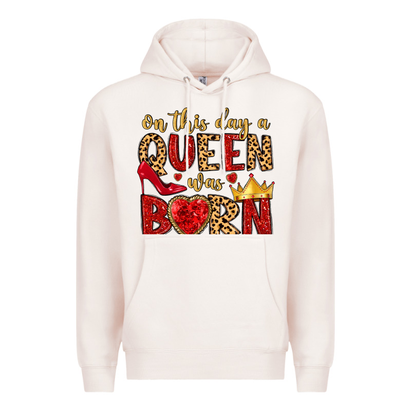 On This Day A Queen Was Born Premium Hoodie by MaliasSmallBusiness | Teevron