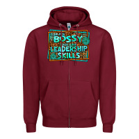 Burgundy i am not bossy i just have leadership skills Zipper Hoodie - AdoDesignShop