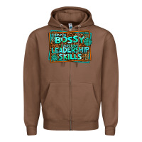 Chestnut i am not bossy i just have leadership skills Zipper Hoodie - AdoDesignShop