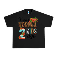 Black i was normal two kids ago Urban Heavy Tee - texasbilliewilder