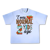 Grape Ice i was normal two kids ago Urban Heavy Tee - texasbilliewilder