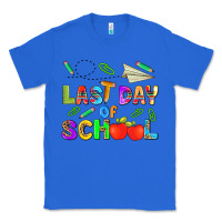 True Royal last day of school Classic Tee - HRA Design Shop