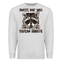 Dove Grey sweet but will throw hands Premium Sweatshirt - MaliasSmallBusiness