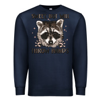 Navy sweet but will throw hands Premium Sweatshirt - MaliasSmallBusiness