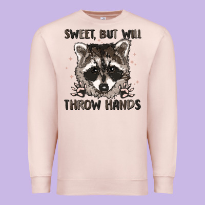 Sweet But Will Throw Hands Premium Sweatshirt Designed By Maliassmallbusiness