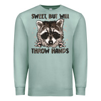 Seafoam sweet but will throw hands Premium Sweatshirt - MaliasSmallBusiness