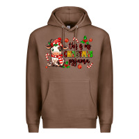 Chestnut this is my  christmas pyjama Premium Hoodie - MaliasSmallBusiness