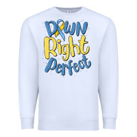 White down right perfect Premium Sweatshirt - MaliasSmallBusiness