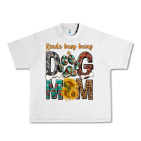 Lunar Rock kinda busy being a dog mom Urban Heavy Tee - texasbilliewilder