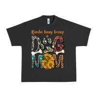 Pigment Black kinda busy being a dog mom Urban Heavy Tee - texasbilliewilder