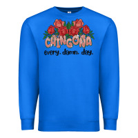 True Royal chingona every damn day Premium Sweatshirt - MaliasSmallBusiness