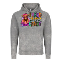 Cloud Rock I herd there would be candy Heifer Vintage Hoodie - RanaPortraitStore
