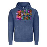 Vintage Denim I herd there would be candy Heifer Vintage Hoodie - RanaPortraitStore