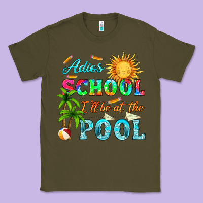 Adios School I Ll Be At The Pool Classic Tee Designed By Hra Design Shop