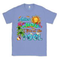 Colony Blue adios school i ll be at the pool Classic Tee - HRA Design Shop