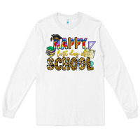 White happy last day of school Long Sleeve Tee - CowhideDigitalArt