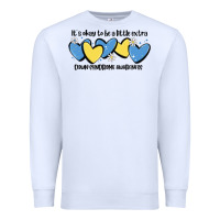 White it's okay to be little extra down syndrome awarene Premium Sweatshirt - MaliasSmallBusiness