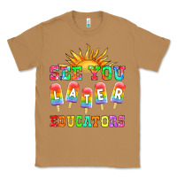 Toasted Coconut see you later educators Classic Tee - HRA Design Shop