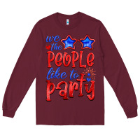 Burgundy we people like the party Long Sleeve Tee - HRA Design Shop