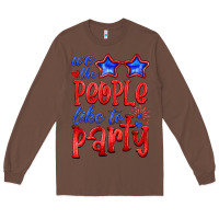 Chestnut we people like the party Long Sleeve Tee - HRA Design Shop