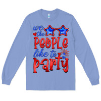 Colony Blue we people like the party Long Sleeve Tee - HRA Design Shop