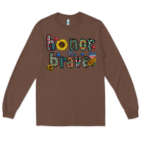 Chestnut honor the brave Long Sleeve Tee - CowhideDigitalArt