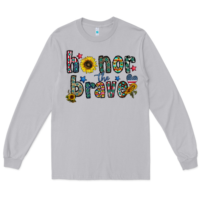 Honor The Brave Long Sleeve Tee by CowhideDigitalArt | Teevron