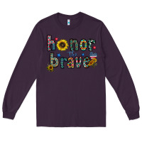 Plum honor the brave Long Sleeve Tee - CowhideDigitalArt