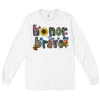 White honor the brave Long Sleeve Tee - CowhideDigitalArt