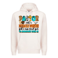 Pale Pink Pastor not a miracle worker Premium Hoodie - MaliasSmallBusiness