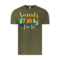 Vintage Olive sounds gay i m in Vintage Tee - Zillion Design Studio