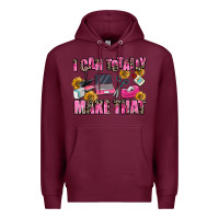 Burgundy i can totally make that Premium Hoodie - MaliasSmallBusiness