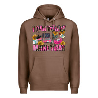 Chestnut i can totally make that Premium Hoodie - MaliasSmallBusiness