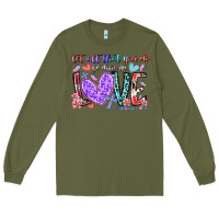 Army Green let all that you do be done in love Long Sleeve Tee - RacoonDesign