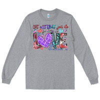 Heather Grey let all that you do be done in love Long Sleeve Tee - RacoonDesign