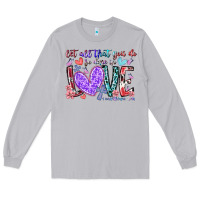 Moon Dust let all that you do be done in love Long Sleeve Tee - RacoonDesign