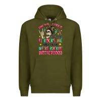 Army Green some days i rock it some days it rocks me Premium Hoodie - MaliasSmallBusiness