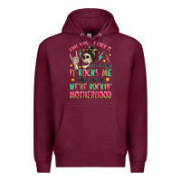 Burgundy some days i rock it some days it rocks me Premium Hoodie - MaliasSmallBusiness