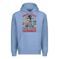 Colony Blue some days i rock it some days it rocks me Premium Hoodie - MaliasSmallBusiness