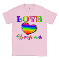 Bubblegum Pink love always wins Classic Tee - HRA Design Shop