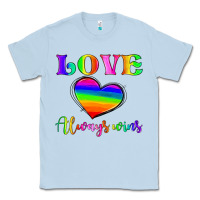 Dusty Blue love always wins Classic Tee - HRA Design Shop