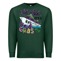 Sports Green oh ship it's a mardi gras trip Premium Sweatshirt - MaliasSmallBusiness