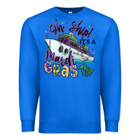 True Royal oh ship it's a mardi gras trip Premium Sweatshirt - MaliasSmallBusiness